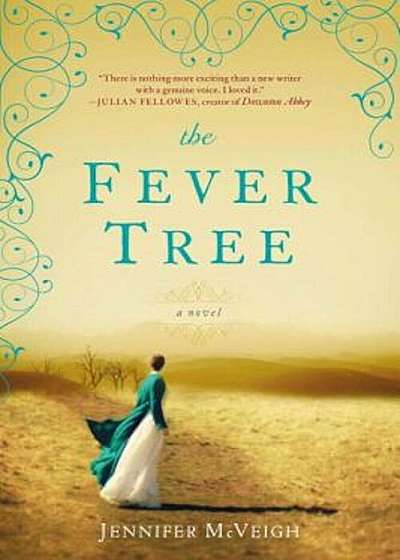 The Fever Tree, Paperback