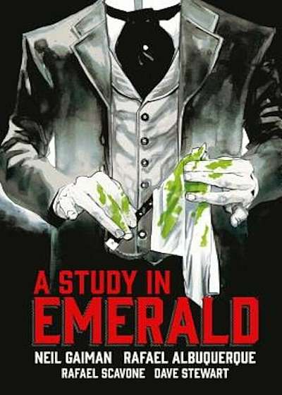 Neil Gaiman's a Study in Emerald, Hardcover