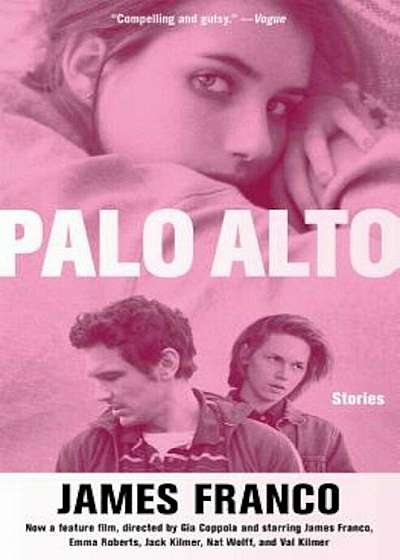 Palo Alto: Stories, Paperback