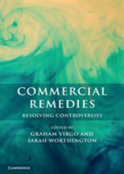 Commercial Remedies: Resolving Controversies