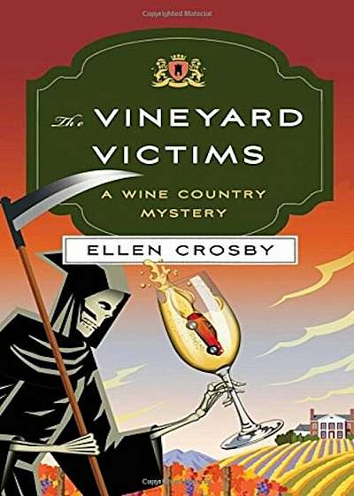 The Vineyard Victims: A Wine Country Mystery, Hardcover