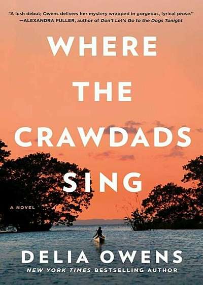 Where the Crawdads Sing, Hardcover