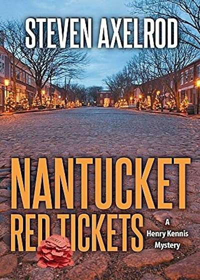 Nantucket Red Tickets, Hardcover