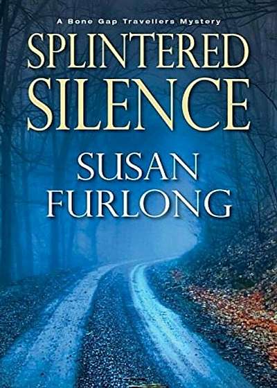 Splintered Silence, Hardcover