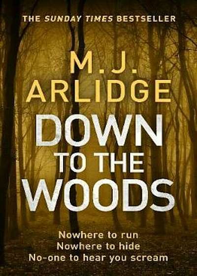 Down to the Woods, Hardcover