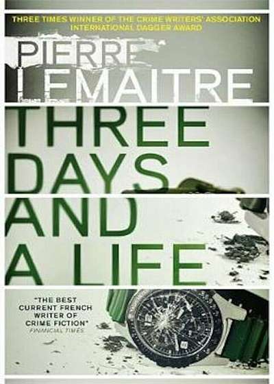 Three Days and a Life, Paperback
