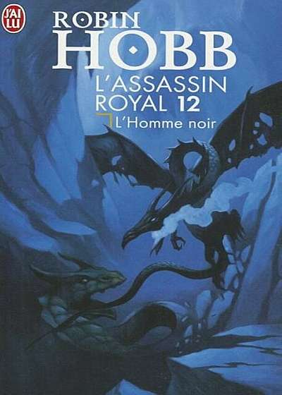 L'Assassin Royal - 12 - L'Homme Noir, Paperback