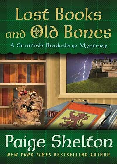 Lost Books and Old Bones: A Scottish Bookshop Mystery, Hardcover