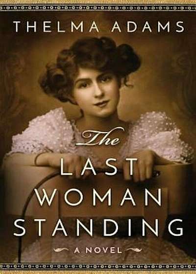 The Last Woman Standing, Paperback