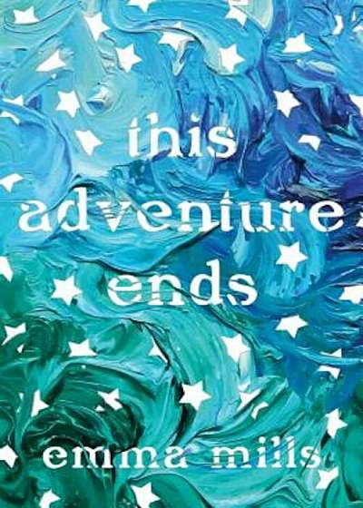 This Adventure Ends, Hardcover