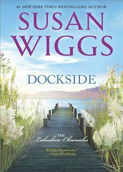 Dockside: A Romance Novel, Paperback