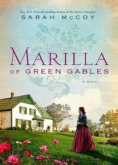 Marilla of Green Gables, Hardcover