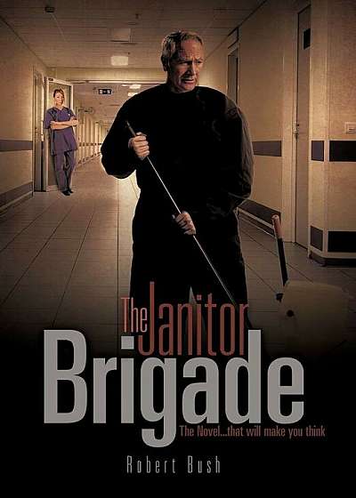 The Janitor Brigade, Paperback