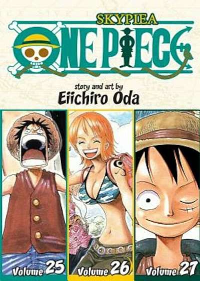 One Piece: Skypeia, Volumes 25-27, Paperback