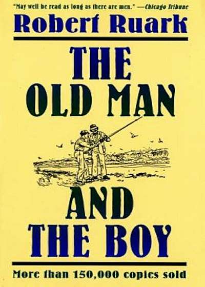 The Old Man and the Boy, Paperback