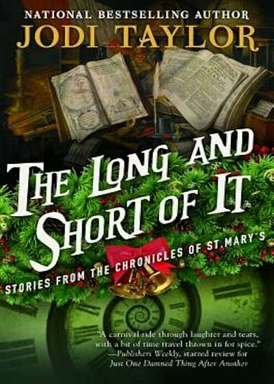 The Long and Short of It: Stories from the Chronicles of St. Mary's, Paperback