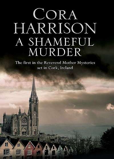 A Shameful Murder: A Mystery Set in 1920's Ireland, Paperback