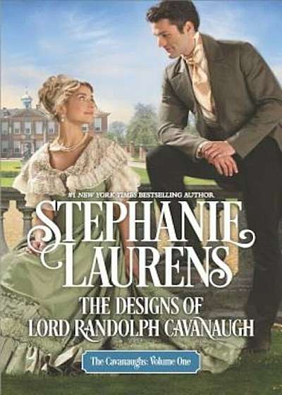 The Designs of Lord Randolph Cavanaugh, Hardcover