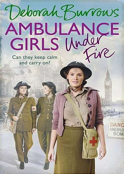 Ambulance Girls Under Fire, Paperback