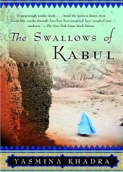 The Swallows of Kabul, Paperback