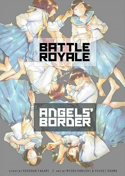 Battle Royale: Angel's Border, Paperback