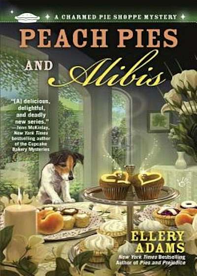 Peach Pies and Alibis, Paperback
