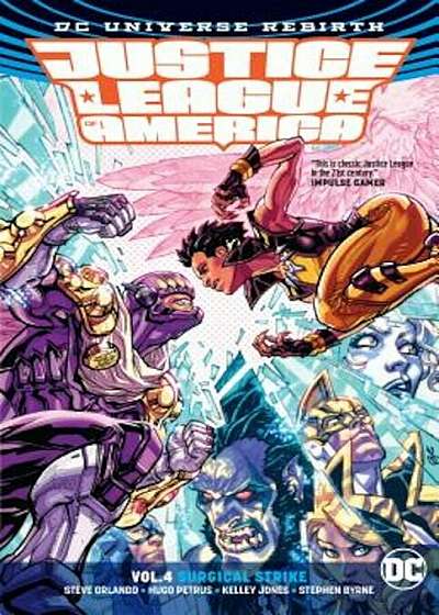 Justice League of America Vol. 4: Surgical Strike, Paperback