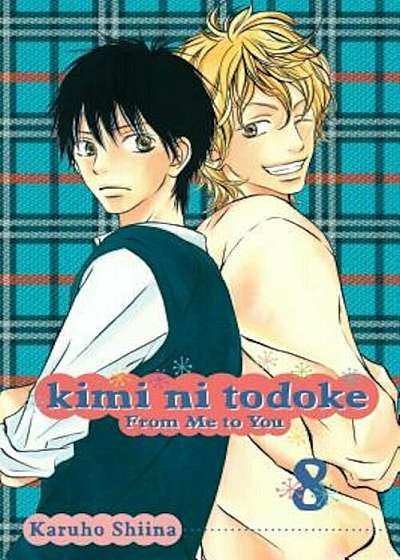 Kimi Ni Todoke: From Me to You, Volume 8, Paperback