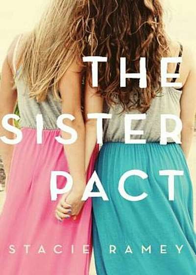 The Sister Pact, Paperback