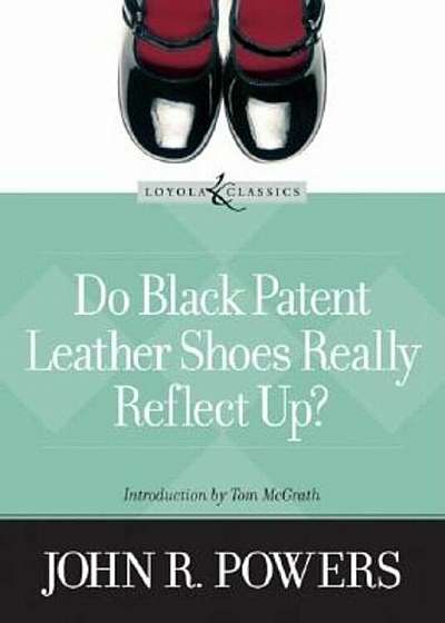 Do Black Patent Leather Shoes Really Reflect Up', Paperback