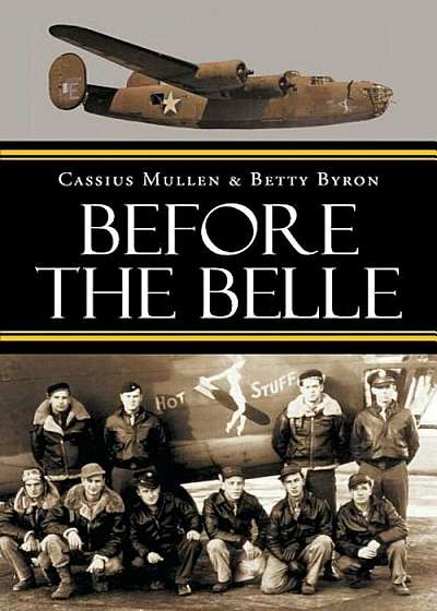 Before the Belle, Paperback