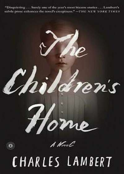 The Children's Home, Paperback