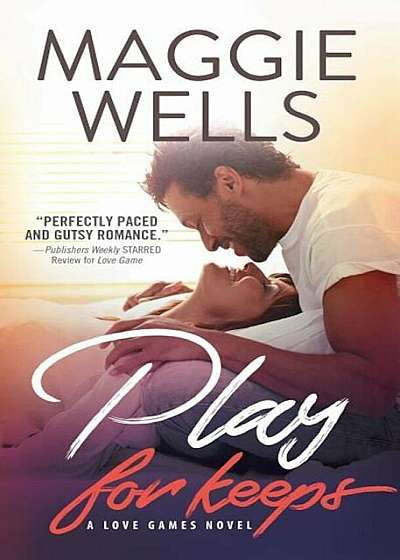Play for Keeps, Paperback