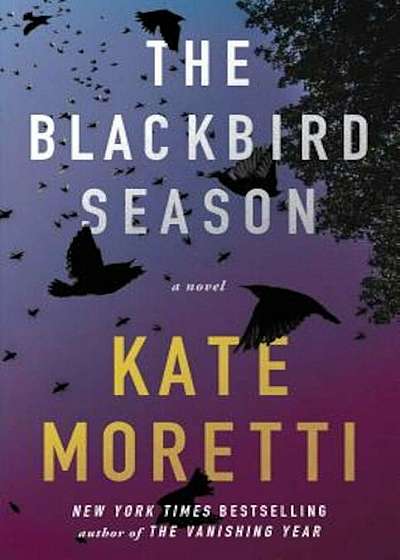 The Blackbird Season, Paperback