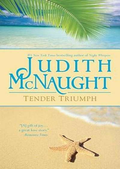 Tender Triumph, Paperback