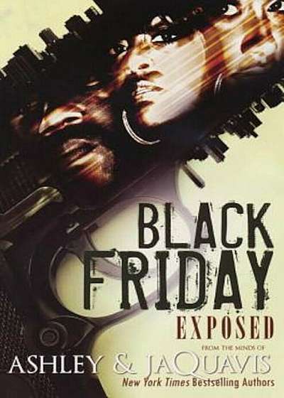 Black Friday: Exposed, Paperback