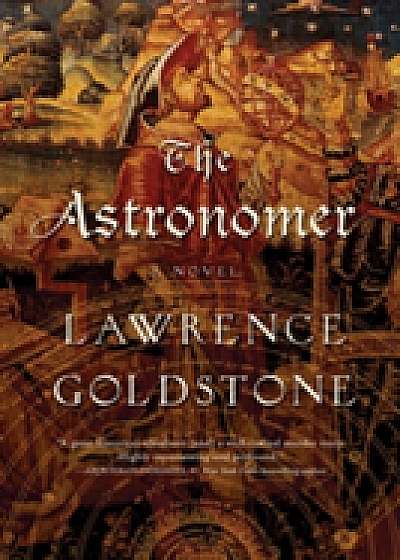 The Astronomer - A Novel