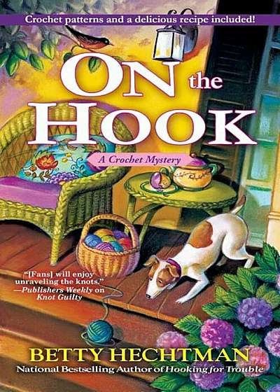 On the Hook: A Crochet Mystery, Hardcover
