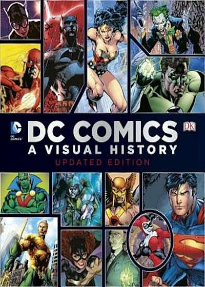 DC Comics: A Visual History, Hardcover