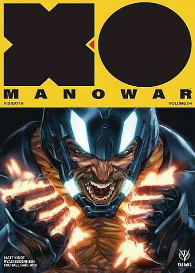 X-O Manowar (2017) Volume 4: Visigoth, Paperback