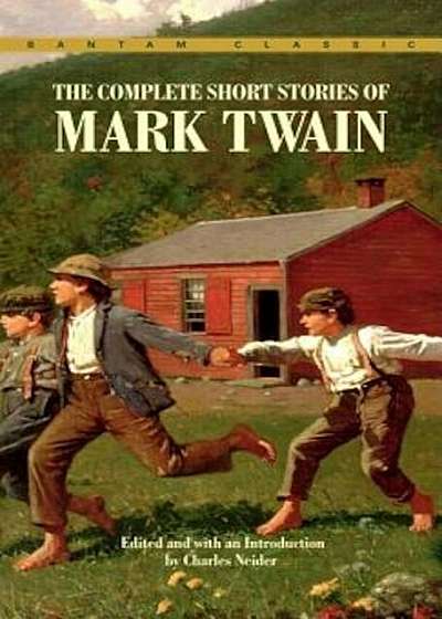 The Complete Short Stories of Mark Twain, Paperback