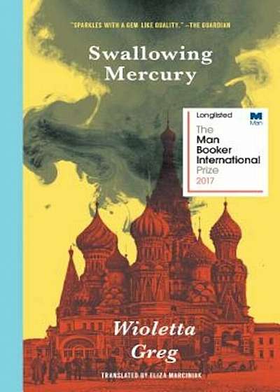 Swallowing Mercury, Paperback