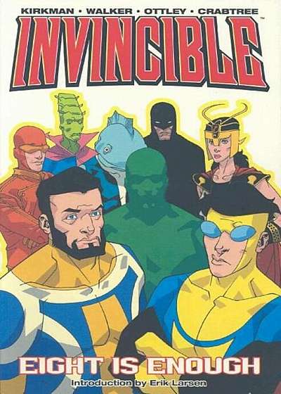 Invincible Volume 2: Eight Is Enough, Paperback
