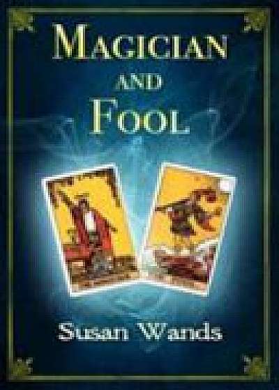 Magician and Fool
