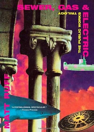 Sewer, Gas & Electric, Paperback