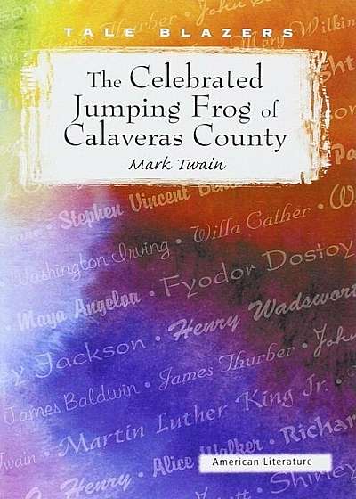 The Celebrated Jumping Frog of Calaveras County, Paperback