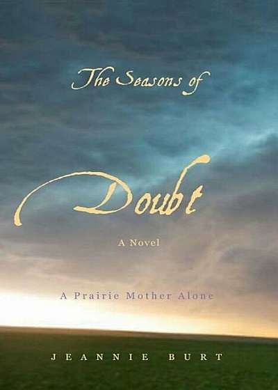 The Seasons of Doubt, Paperback