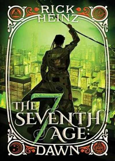 The Seventh Age: Dawn, Paperback