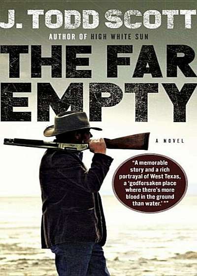 The Far Empty, Paperback