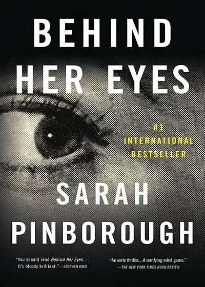 Behind Her Eyes: A Suspenseful Psychological Thriller, Paperback